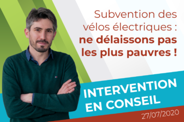 Intervention sur la subvention à l'achat de vélos électriques par Laurent Legendre, président du groupe « Métropole insoumise, résiliente et solidaire » lors du conseil de la métropole de Lyon du 27 juillet 2020