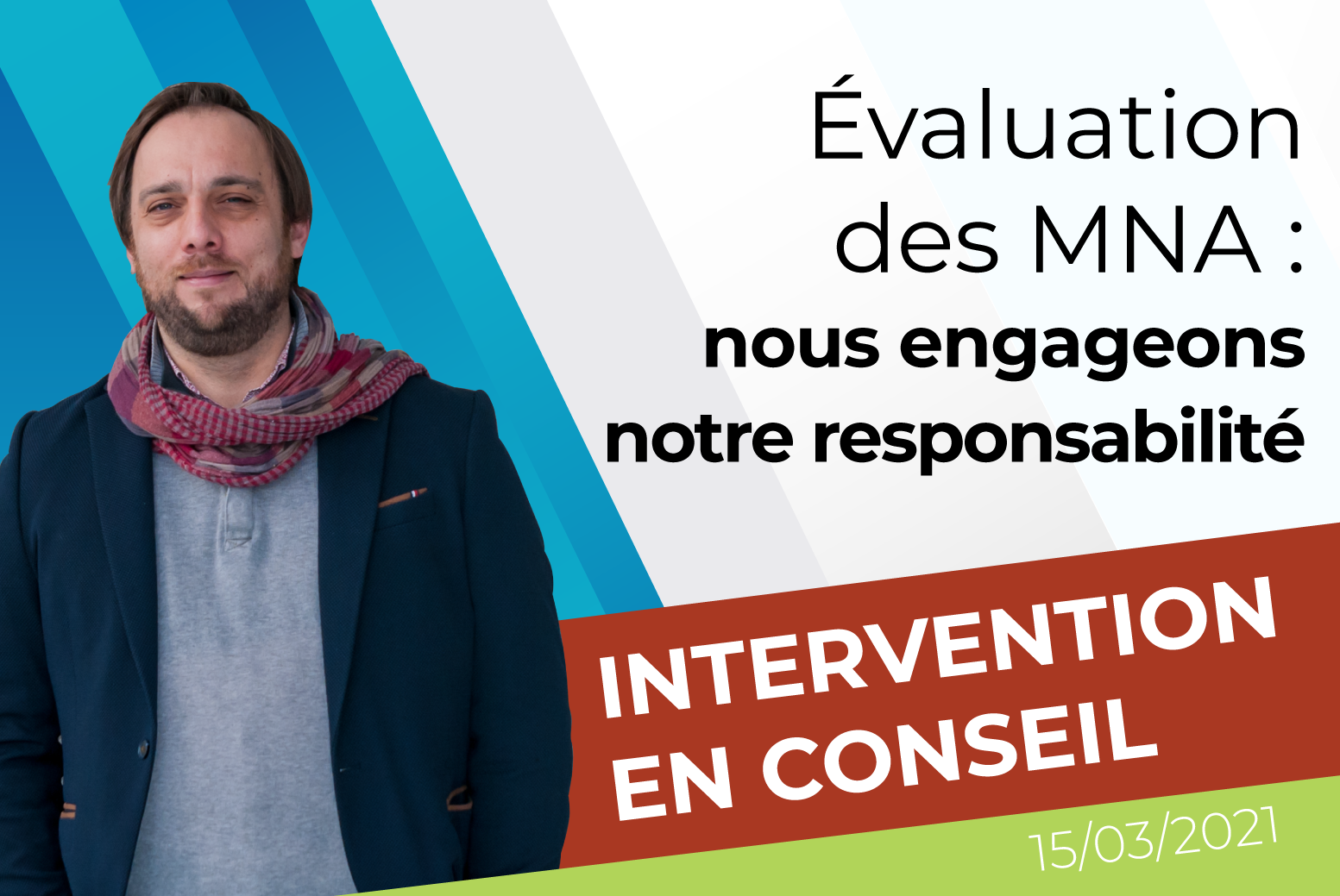 Évaluation des MNA : Intervention de Florestan Groult lors du conseil du 15 mars 2021 cernant les enjeux de la convention avec la préfecture.