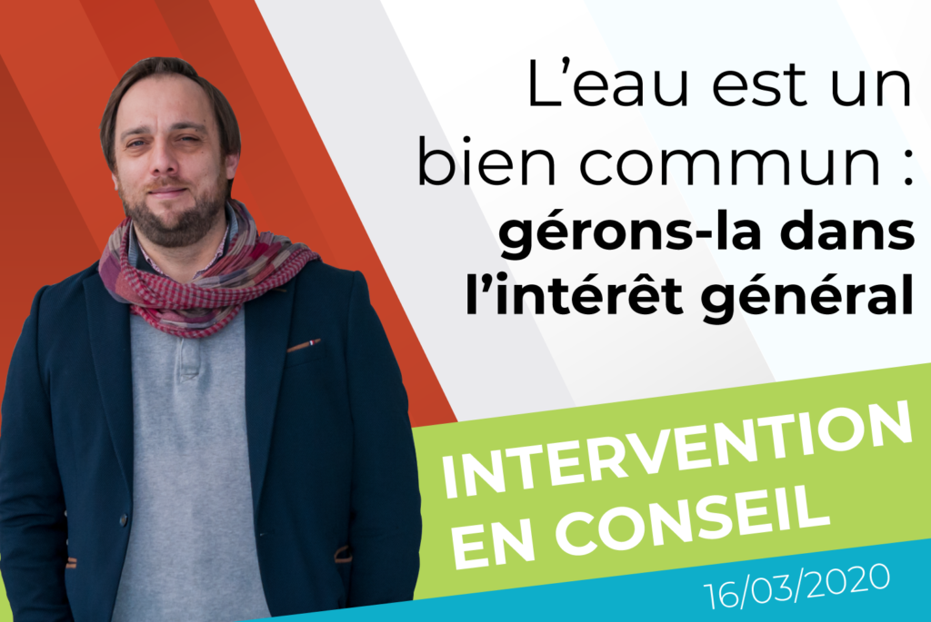 Gestion de l'eau, bien commun dans l'intérêt général : Intervention de Florestan Groult lors du conseil de la métropole du 15 mars 2021.