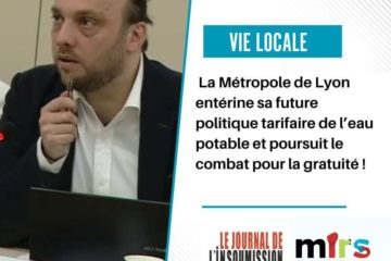 Journal de l'Insoumission : Tarification de l'Eau dans la Métropole de Lyon