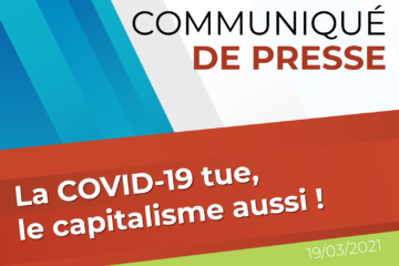 Communiqué de presse du @groupemirs dénonçant le capitalisme qui tue et les inégalités d'espérence de vie à l'heure du 3ème confinement de mars 2021.